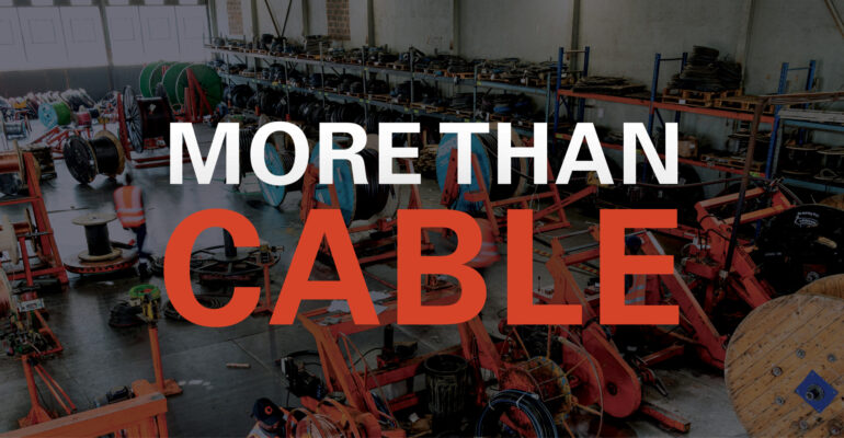 More Than Cable: A New Chapter for Continental Cables 1 More Than Cable: A New Chapter for Continental Cables